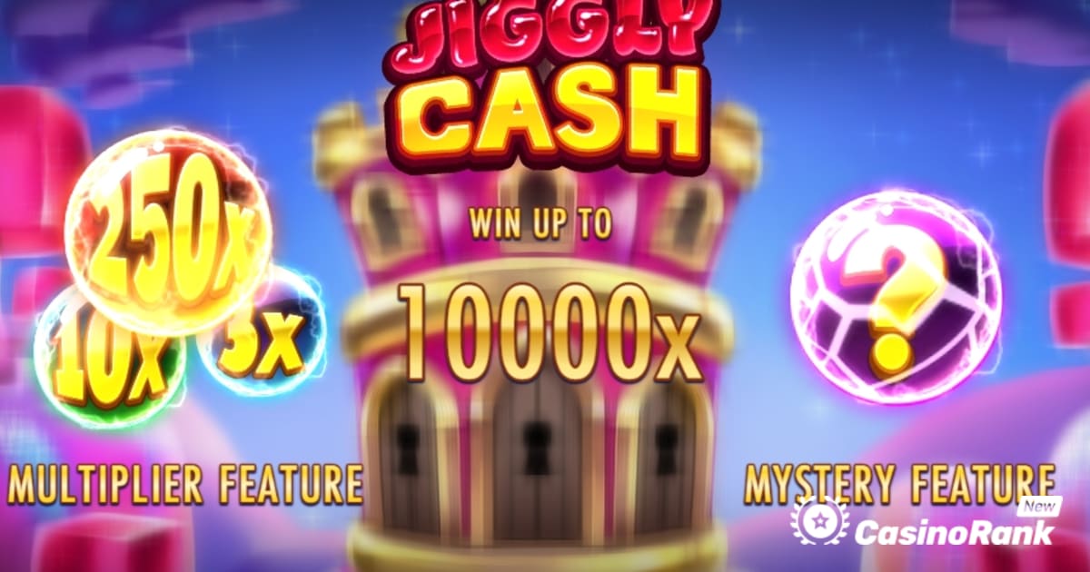 Thunderkick បើកដំណើរការបទពិសោធន៍ដ៏ផ្អែមល្ហែមជាមួយហ្គេម Jiggly Cash