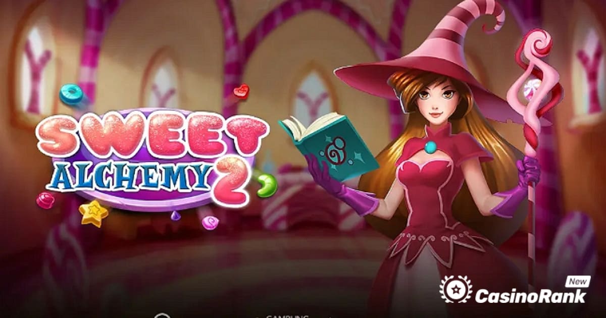 Play'n GO បង្ហាញហ្គេមស្លត Sweet Alchemy 2
