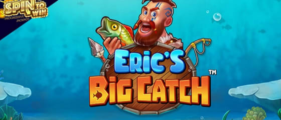 Stakelogic អញ្ជើញអ្នកលេងទៅបេសកកម្មនេសាទនៅក្នុង Big Catch របស់ Eric